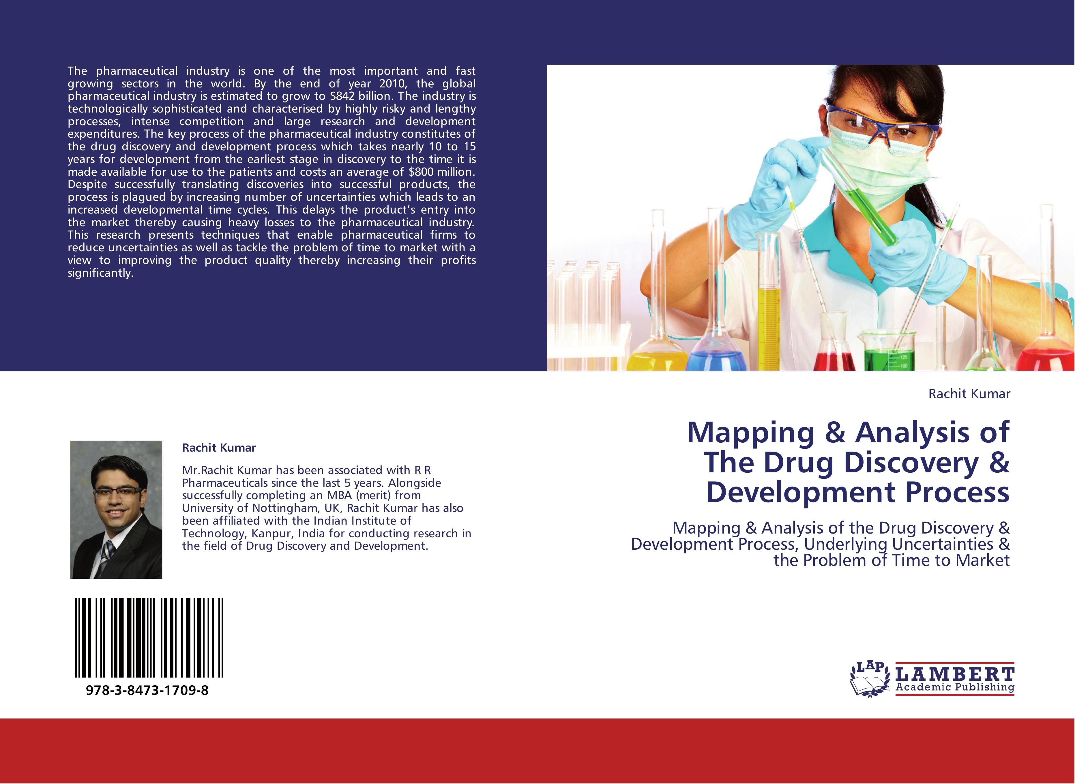 Mapping & Analysis of The Drug Discovery & Development Process - Kumar, Rachit