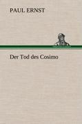 Der Tod des Cosimo - Ernst, Paul