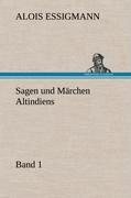 Sagen und MÃ¤rchen Altindiens, Band 1