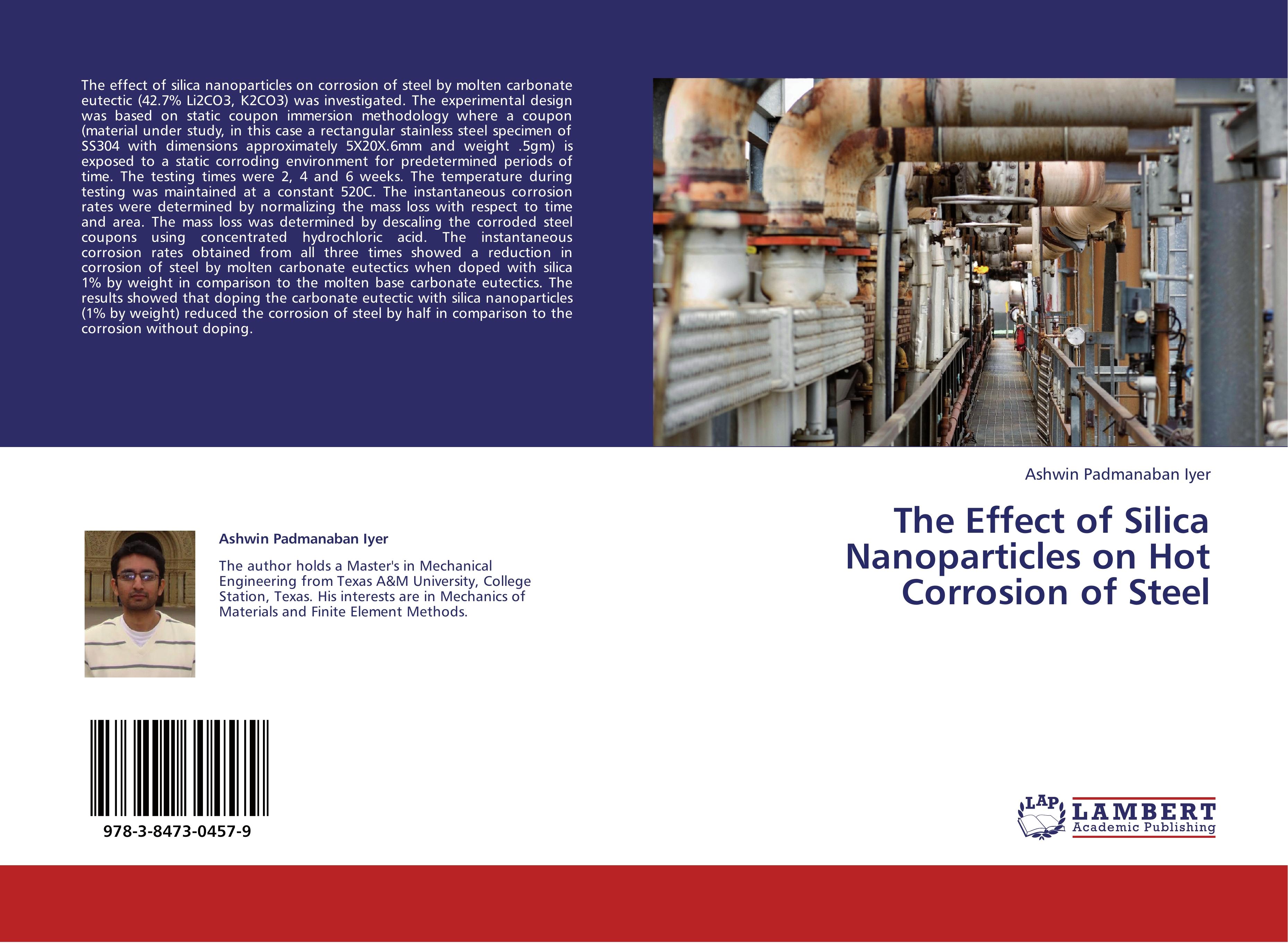 The Effect of Silica Nanoparticles on Hot Corrosion of Steel - Ashwin Padmanaban Iyer