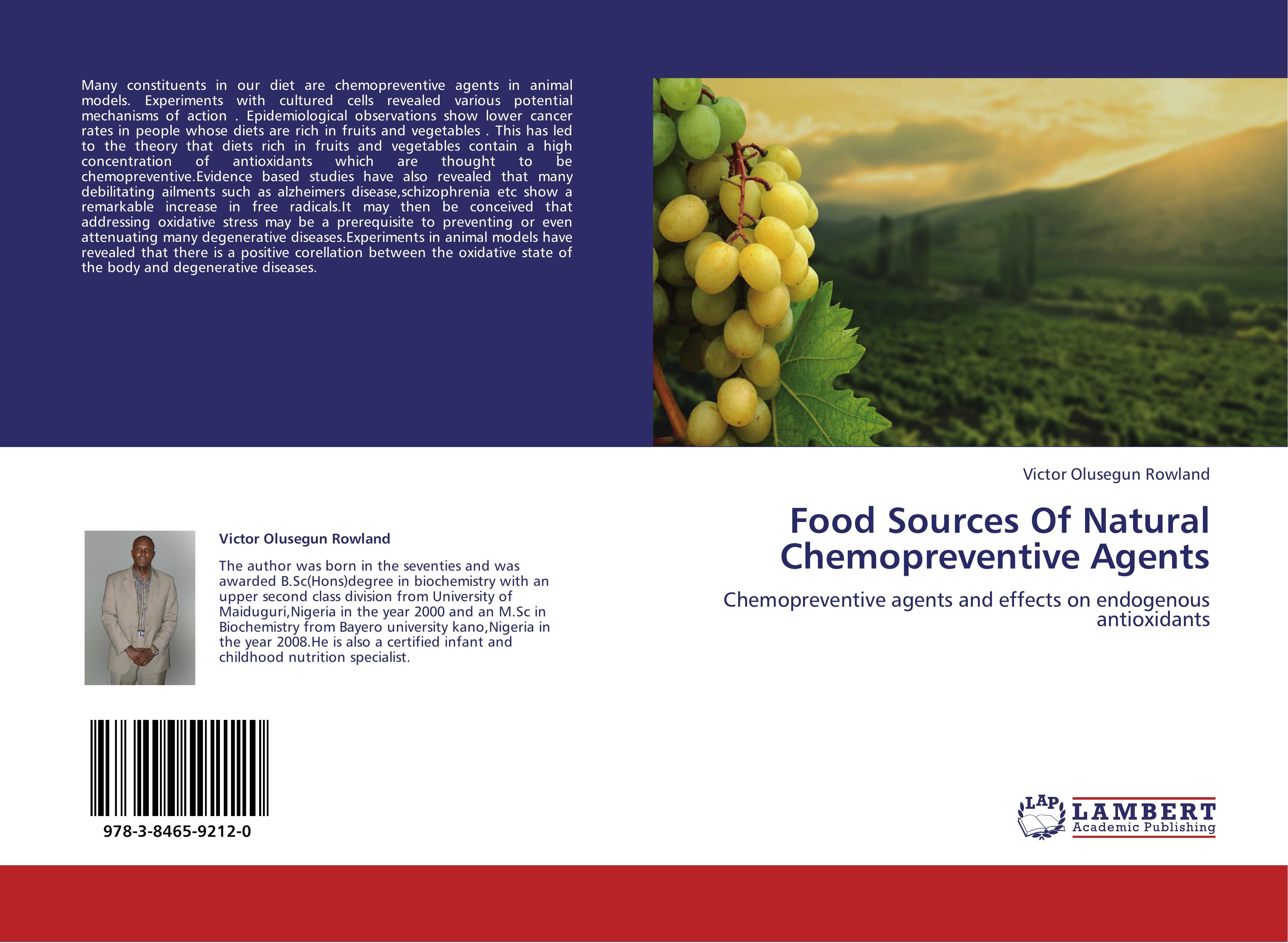 Food Sources Of Natural Chemopreventive Agents - Rowland, Victor Olusegun