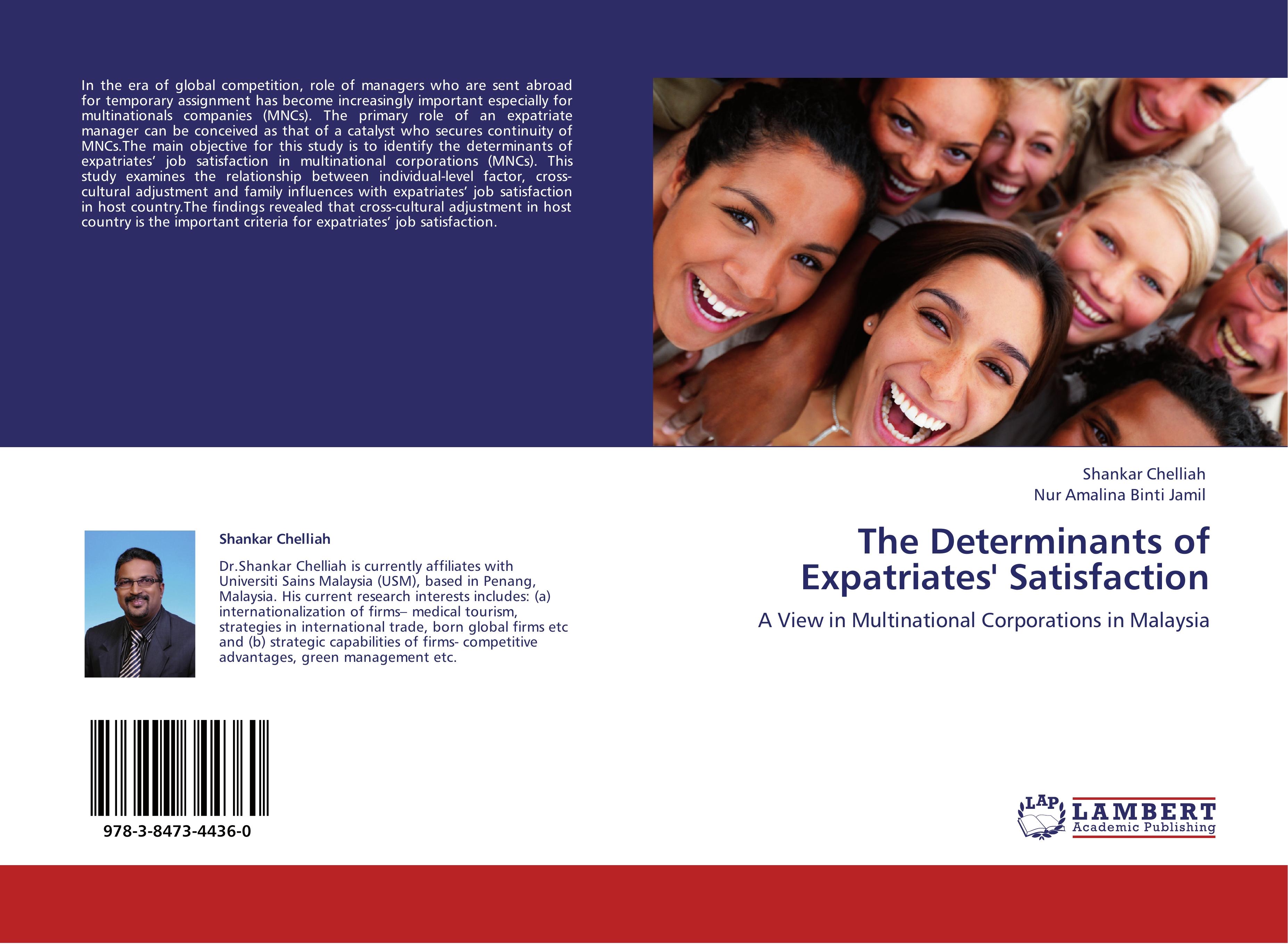 The Determinants of Expatriates' Satisfaction - Shankar Chelliah|Nur Amalina Binti Jamil