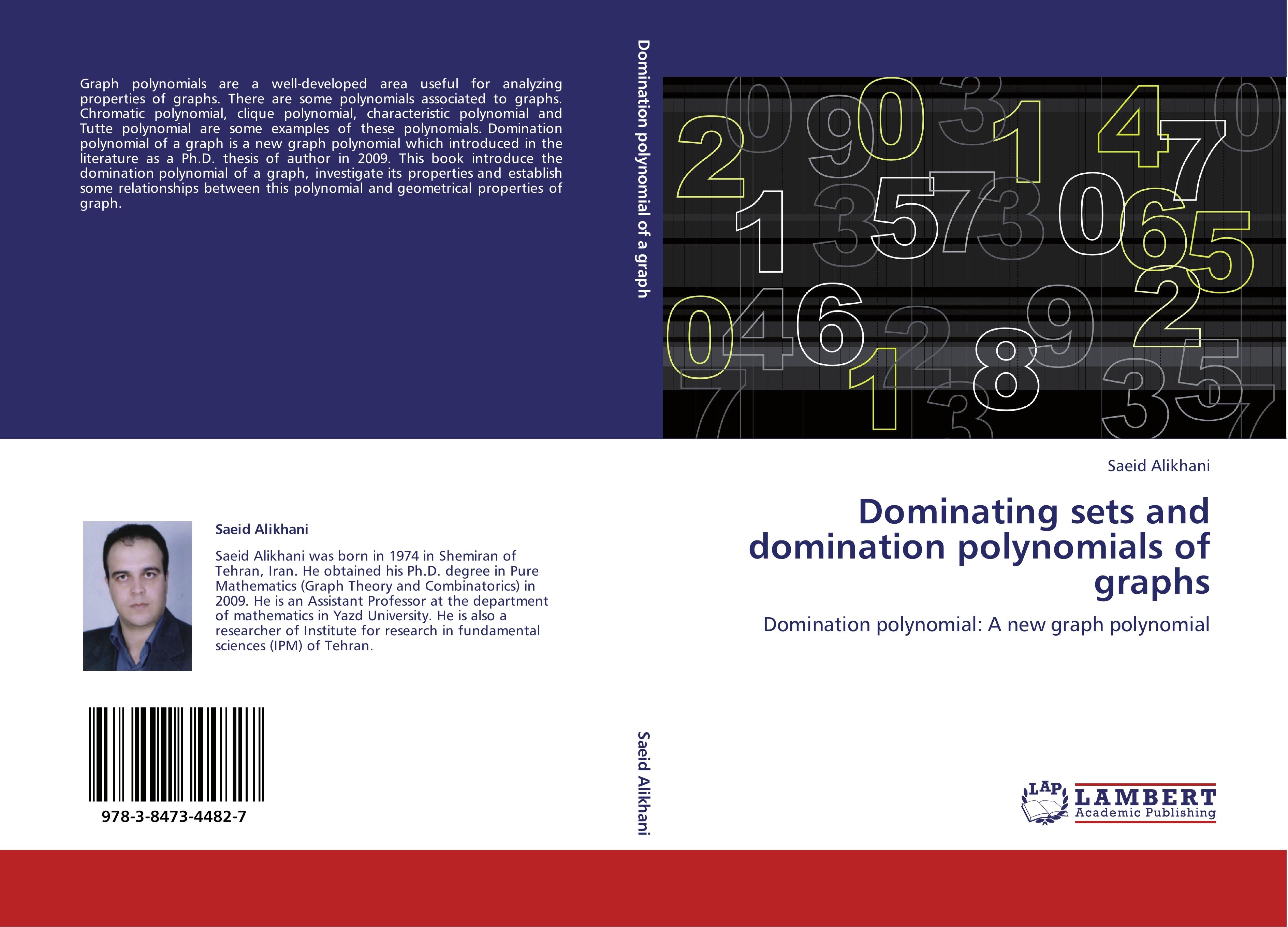 Dominating sets and domination polynomials of graphs - Alikhani, Saeid