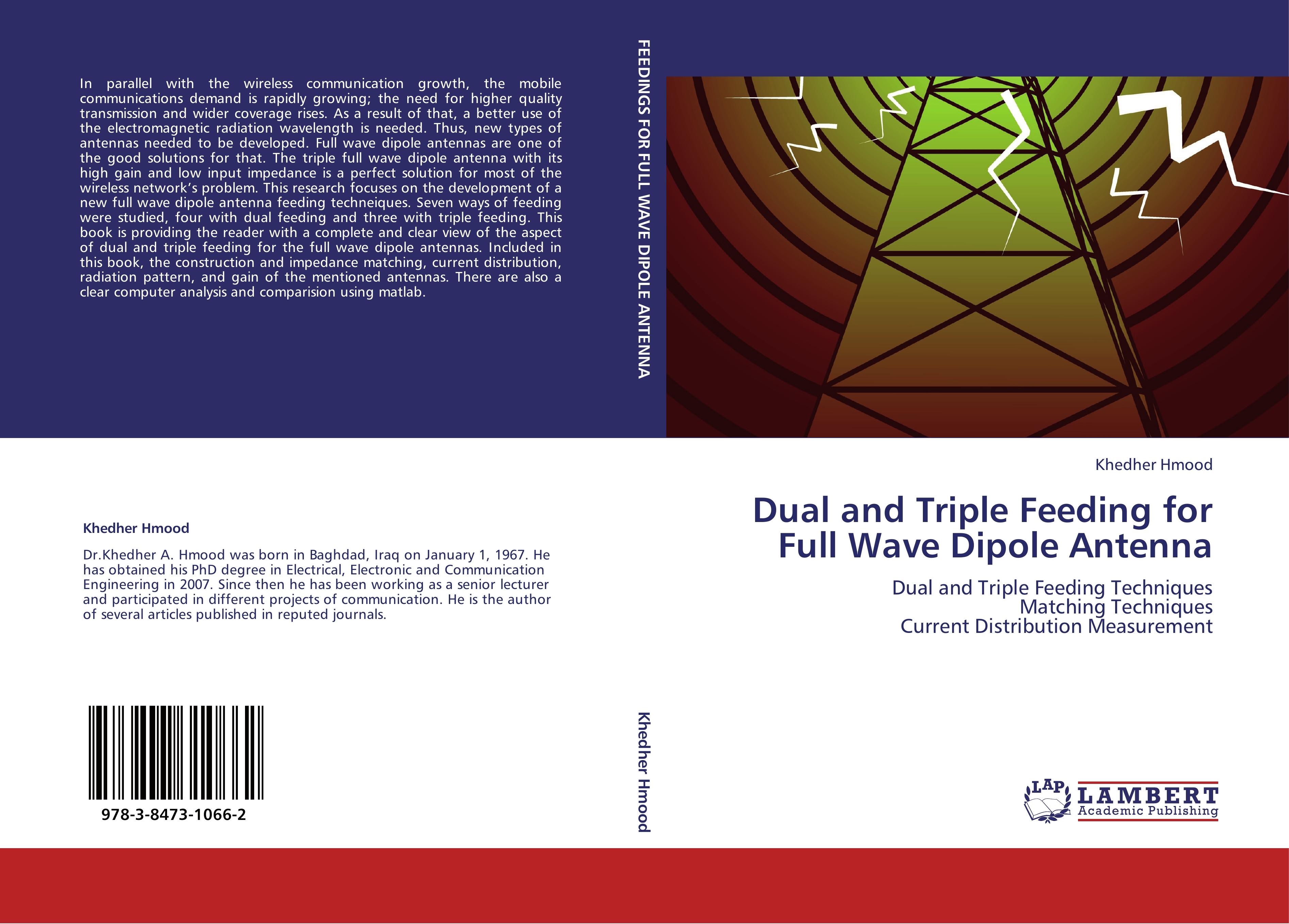 Dual and Triple Feeding for Full Wave Dipole Antenna - Khedher Hmood