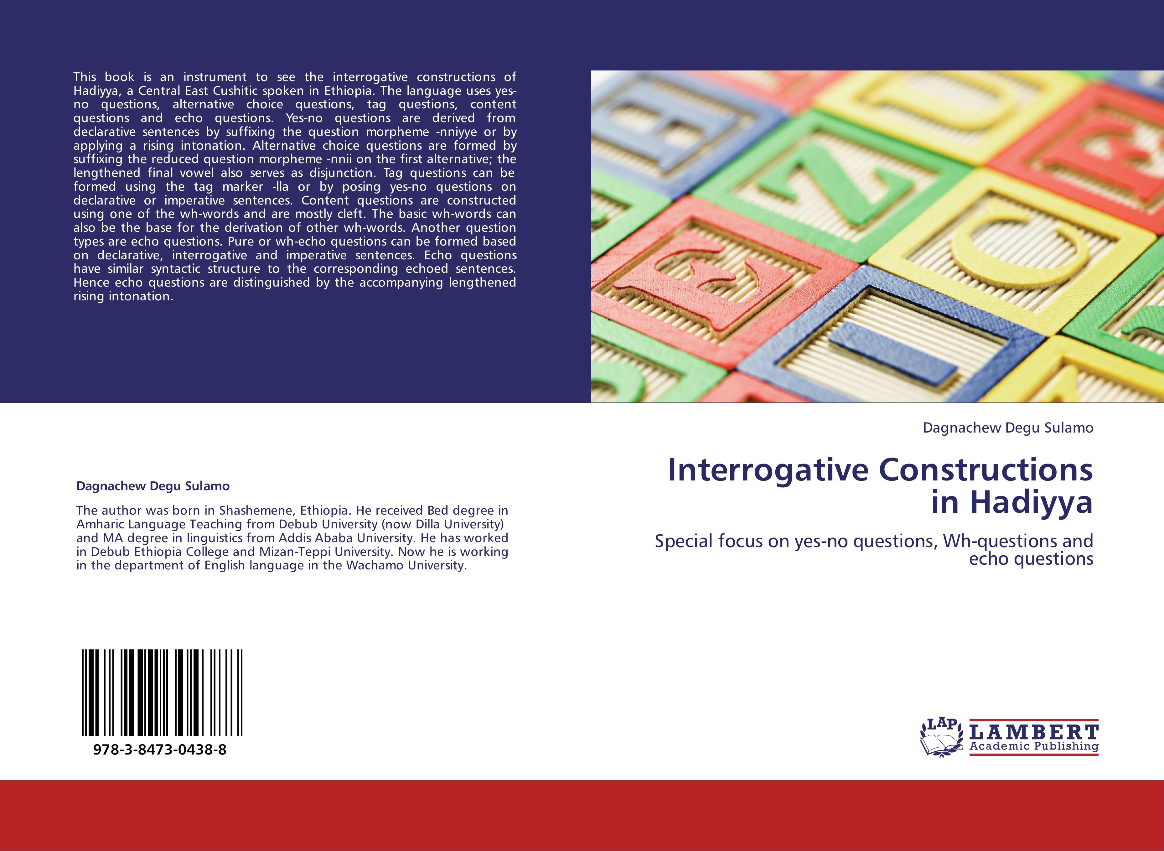 Interrogative Constructions in Hadiyya - Dagnachew Degu Sulamo