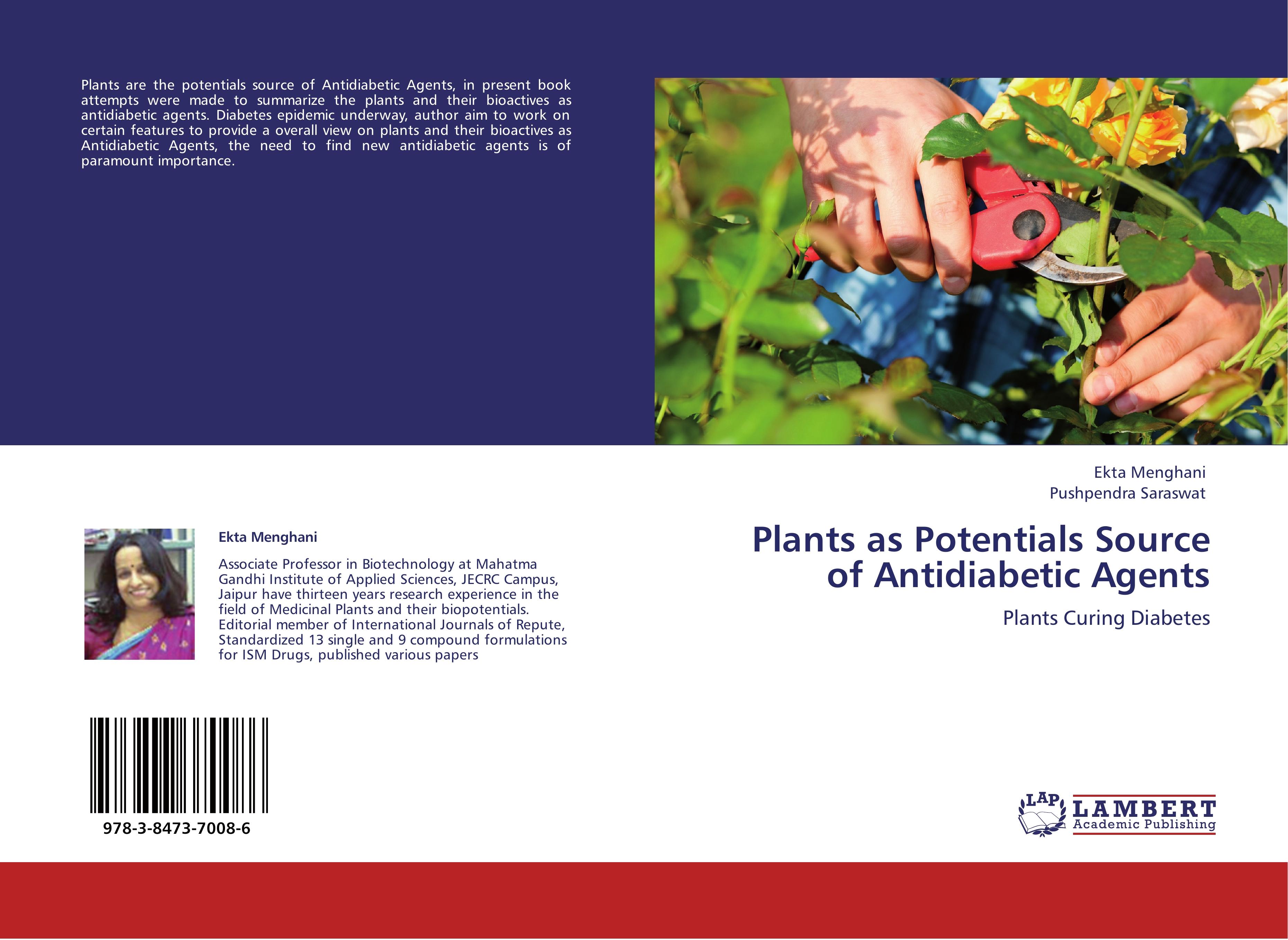 Plants as Potentials Source of Antidiabetic Agents - Menghani, Ekta|Saraswat, Pushpendra