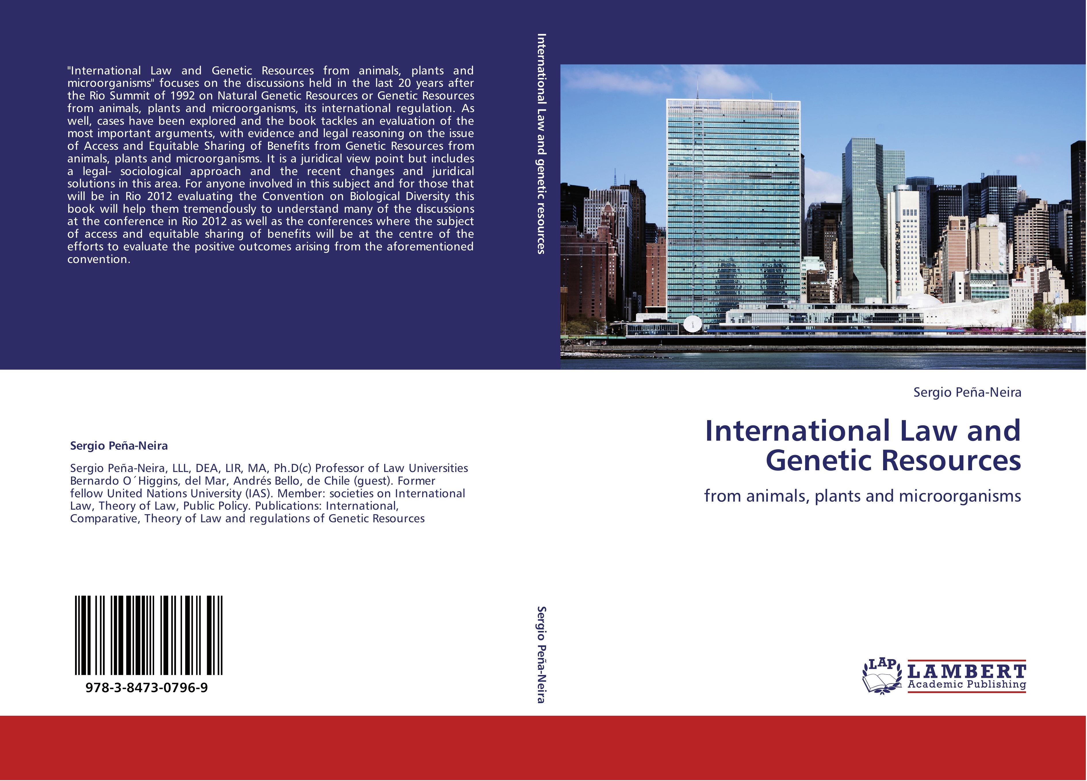 International Law and Genetic Resources - Sergio PeÃ±a-Neira