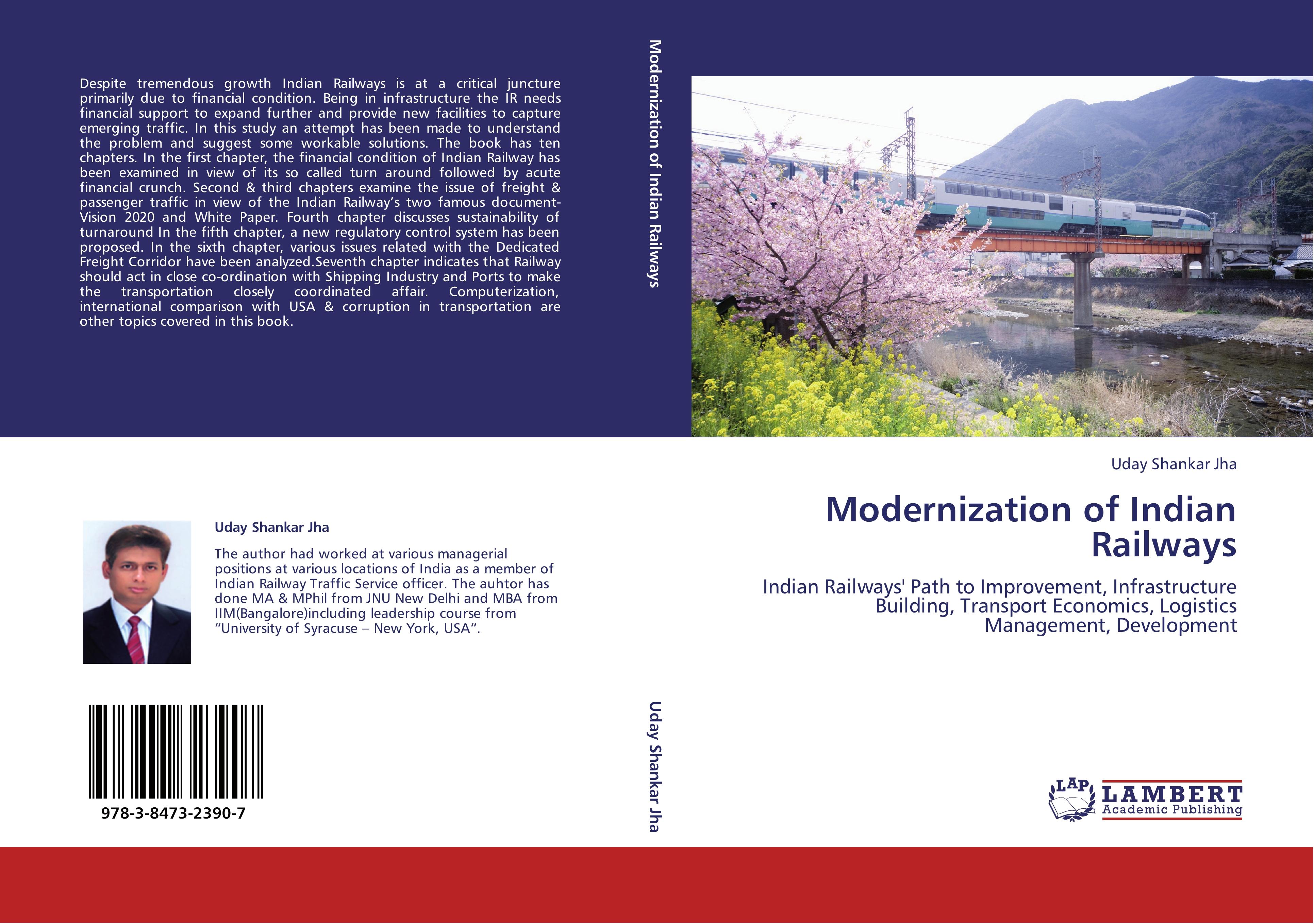 Modernization of Indian Railways - Uday Shankar Jha