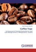 Coffee Trap: - Gongwe Mhando, David