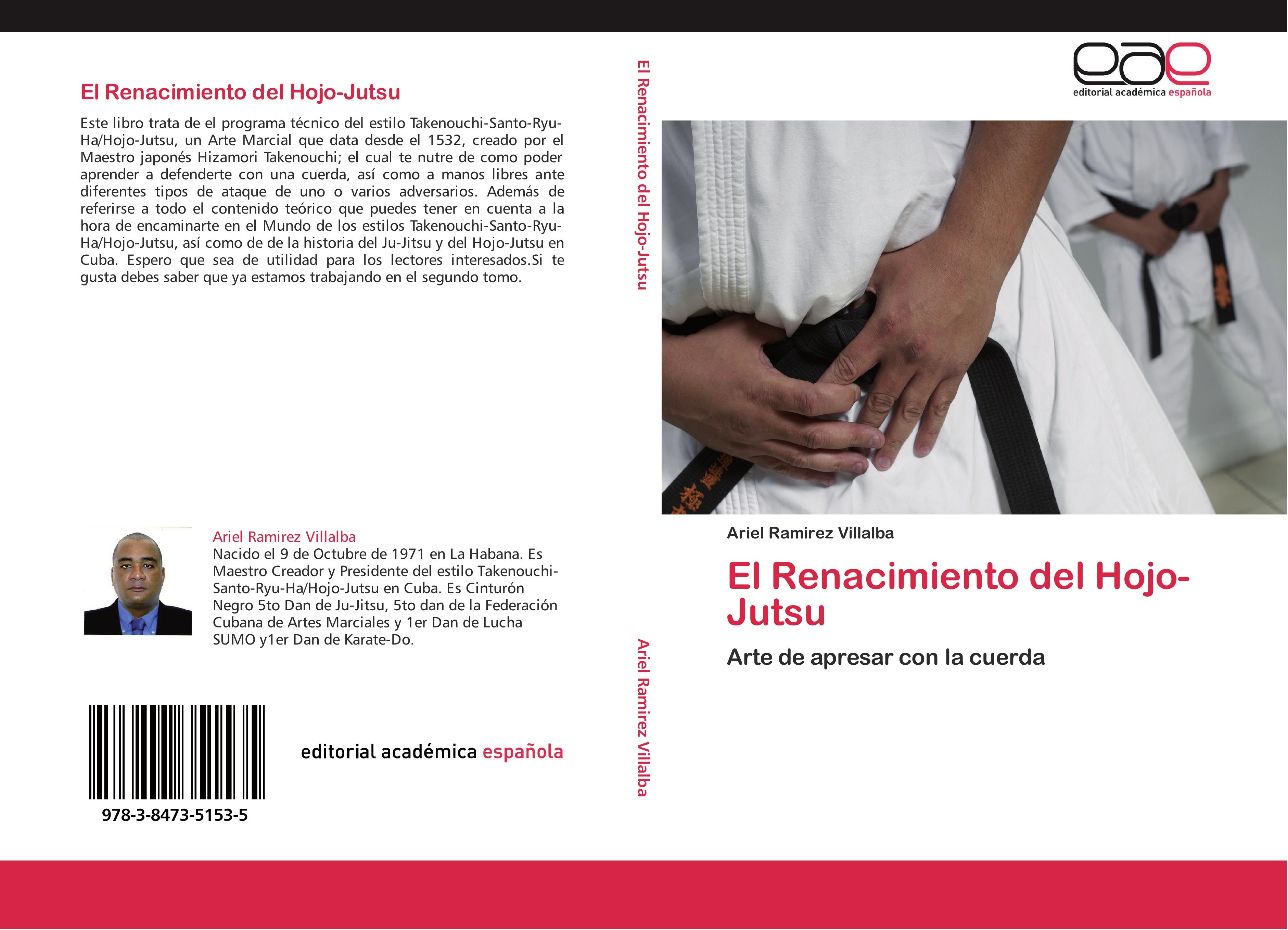 El Renacimiento del Hojo-Jutsu - Ariel Ramirez Villalba