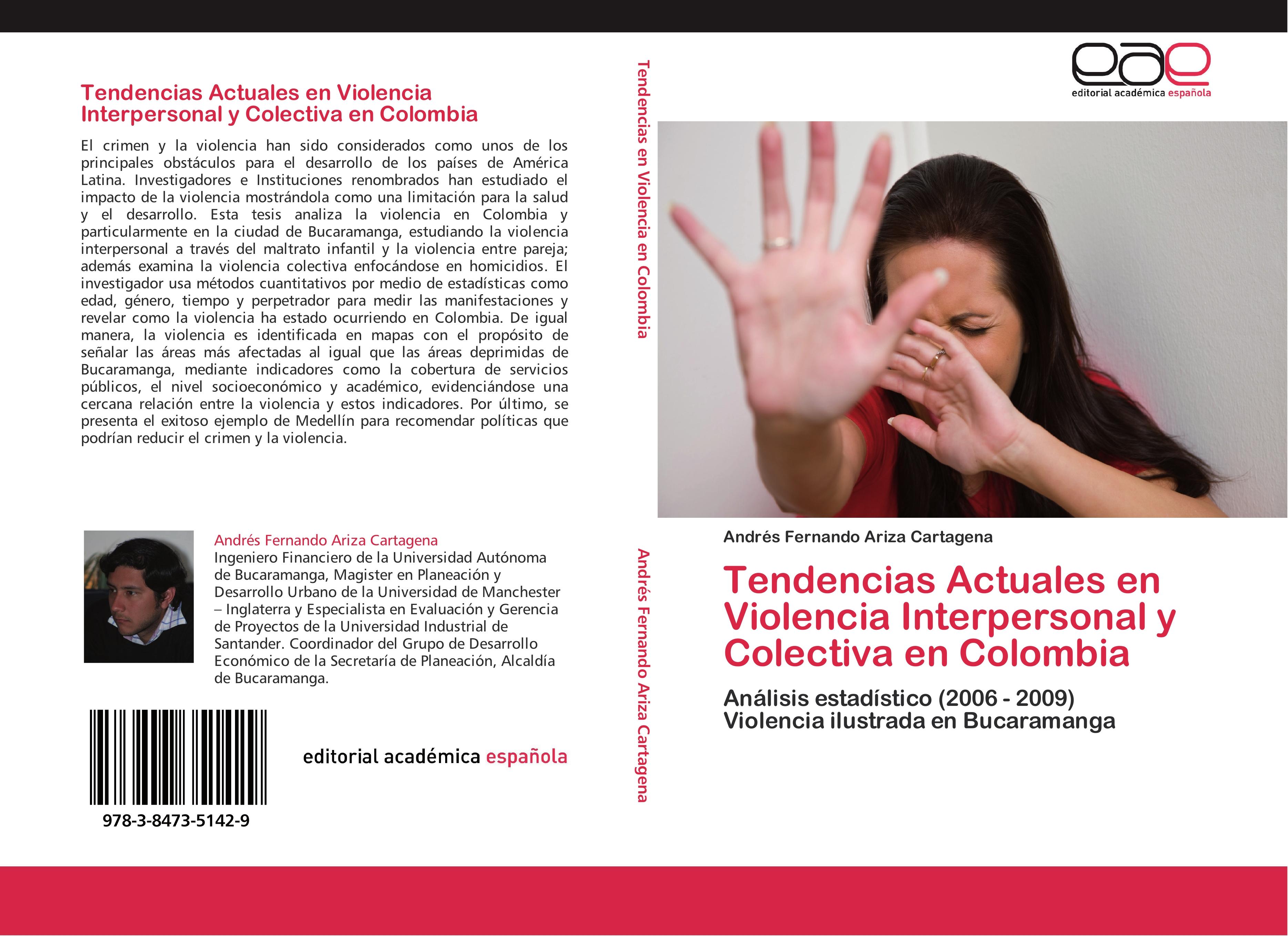 Tendencias Actuales en Violencia Interpersonal y Colectiva en Colombia - AndrÃ©s Fernando Ariza Cartagena