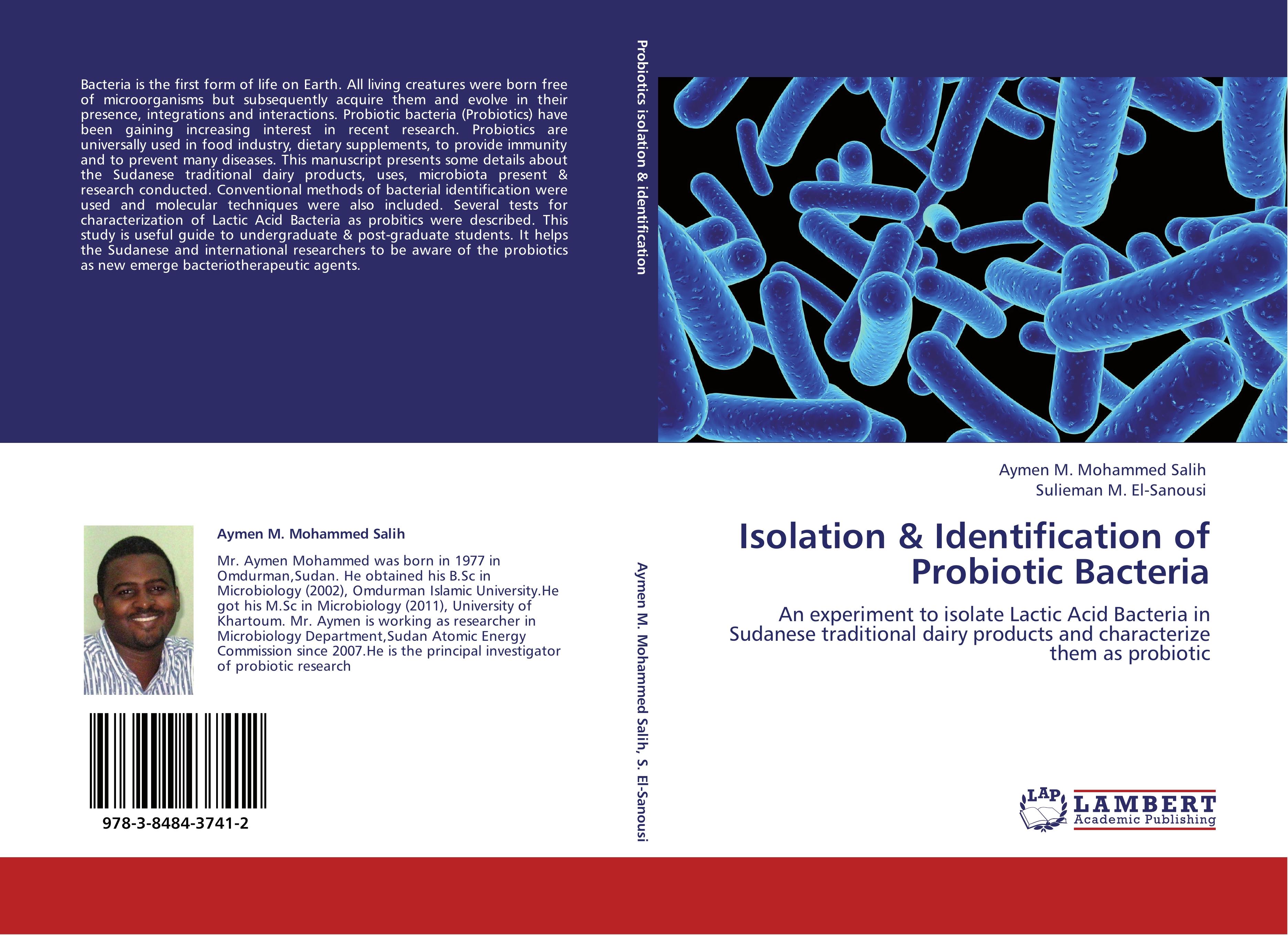 Isolation & Identification of Probiotic Bacteria - Aymen M. Mohammed Salih|Sulieman M. El-Sanousi