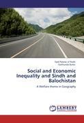 Social and Economic Inequality and Sindh and Balochistan - Syed Nawaz ul Huda|Farkhunda Burke