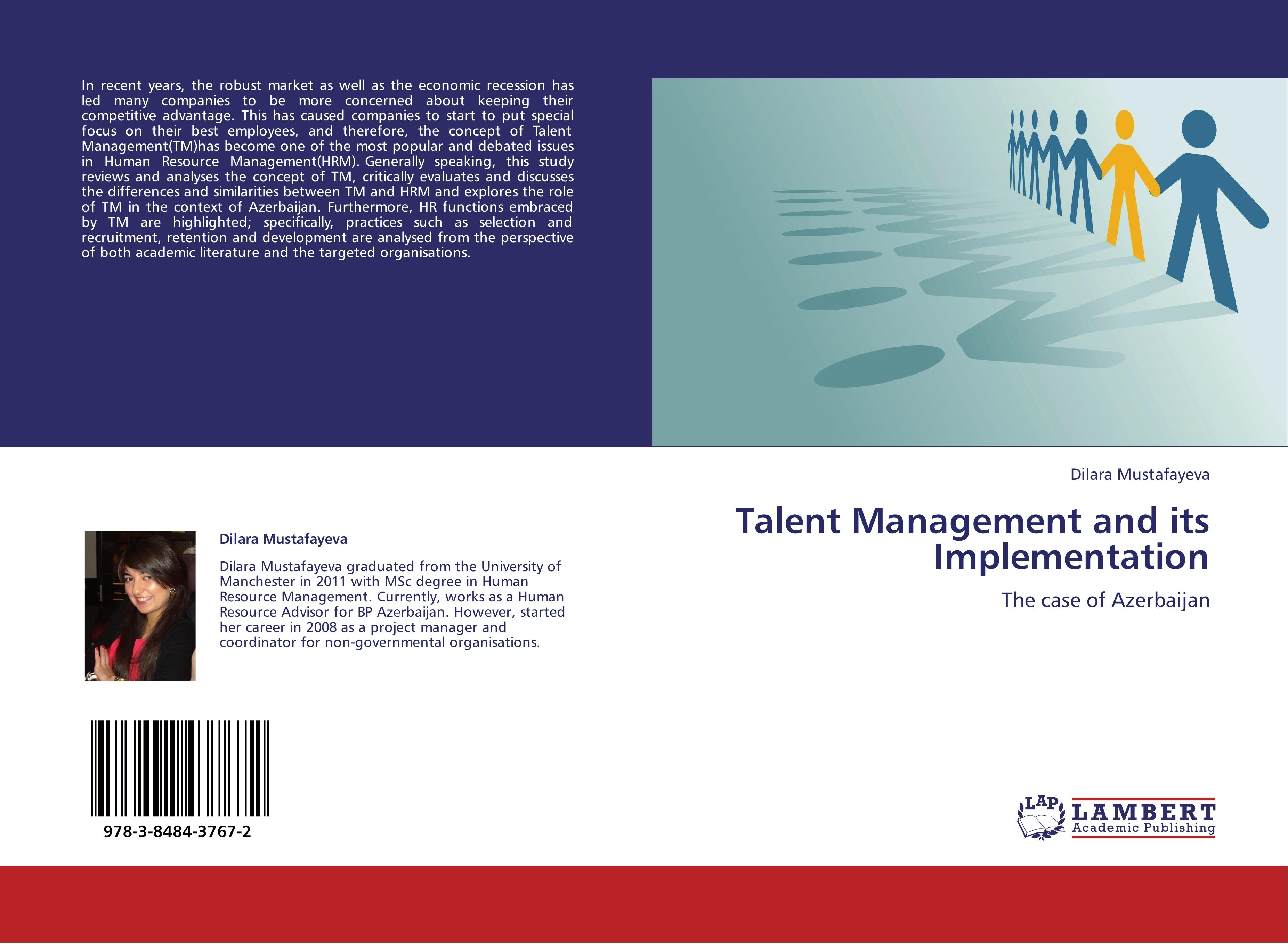 Talent Management and its Implementation - Mustafayeva, Dilara