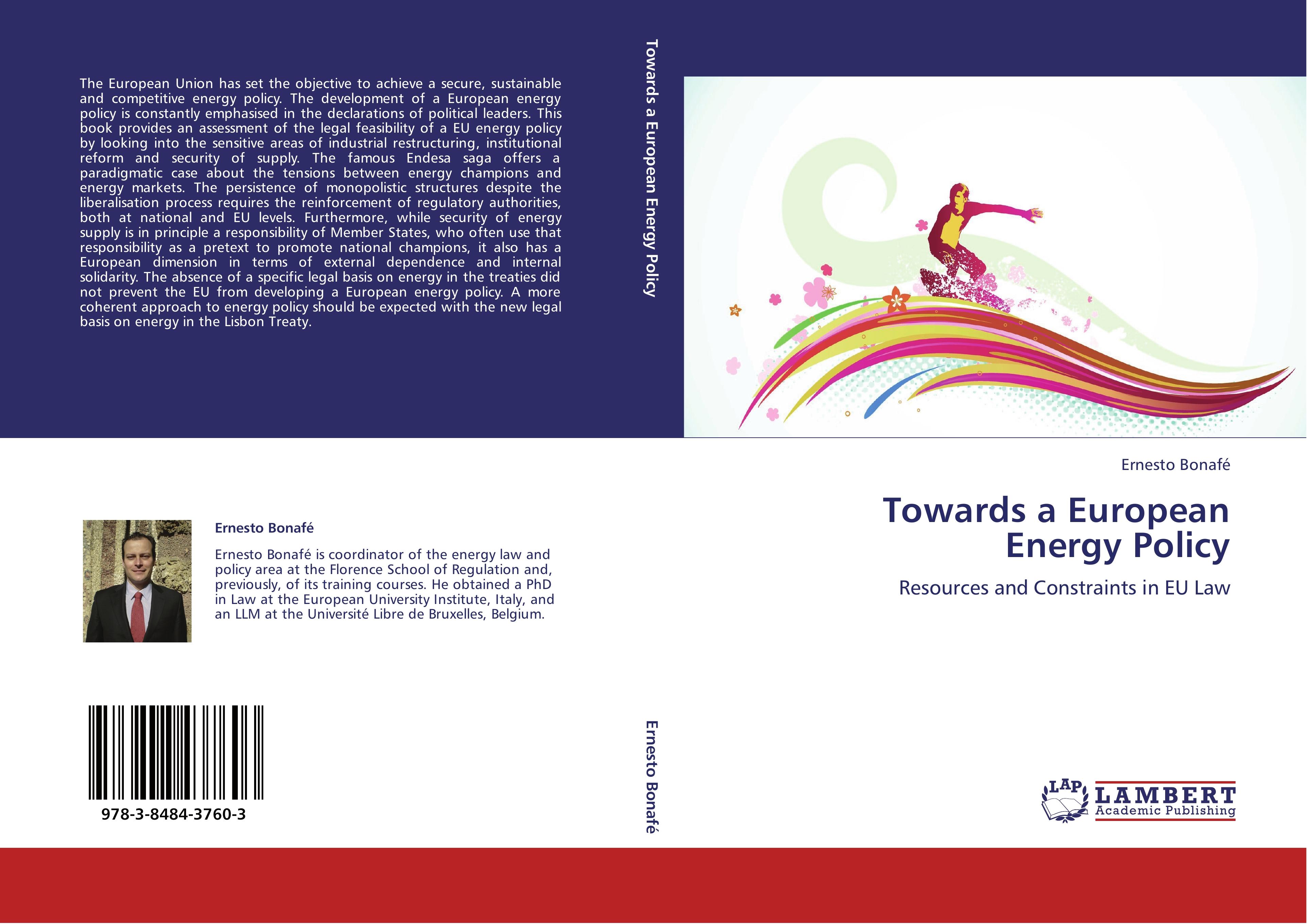 Towards a European Energy Policy - Ernesto BonafÃ©