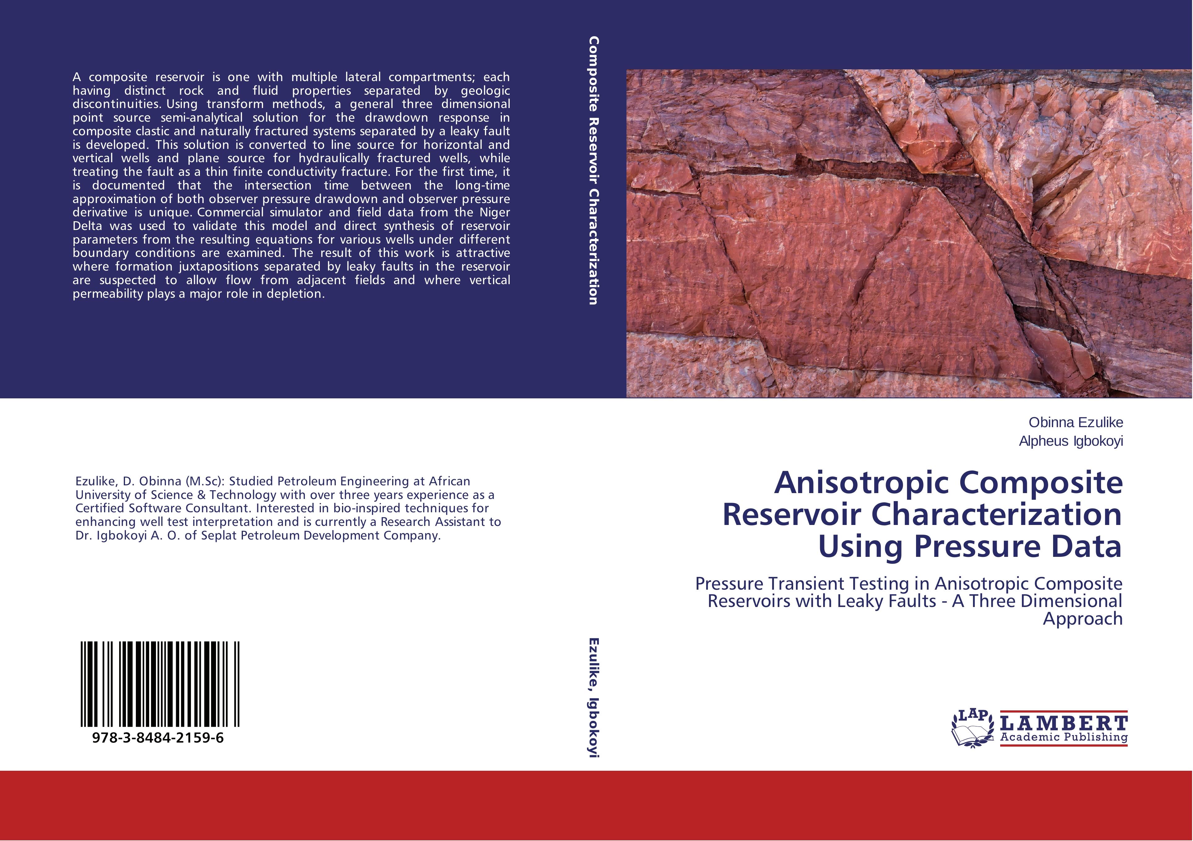 Anisotropic Composite Reservoir Characterization Using Pressure Data - Obinna Ezulike|Alpheus Igbokoyi