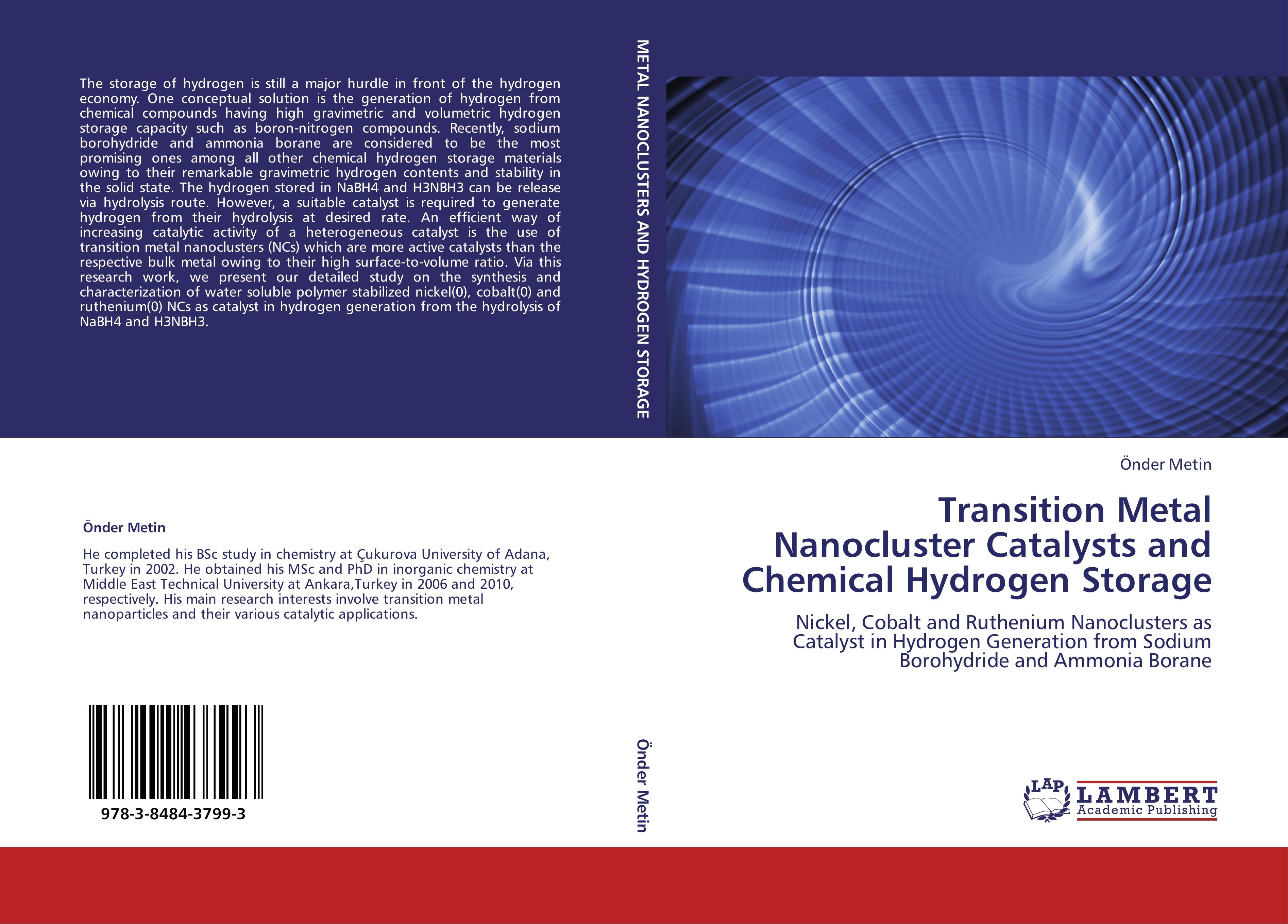 Transition Metal Nanocluster Catalysts and Chemical Hydrogen Storage - Önder Metin
