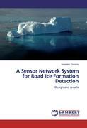 A Sensor Network System for Road Ice Formation Detection - Troiano, Amedeo