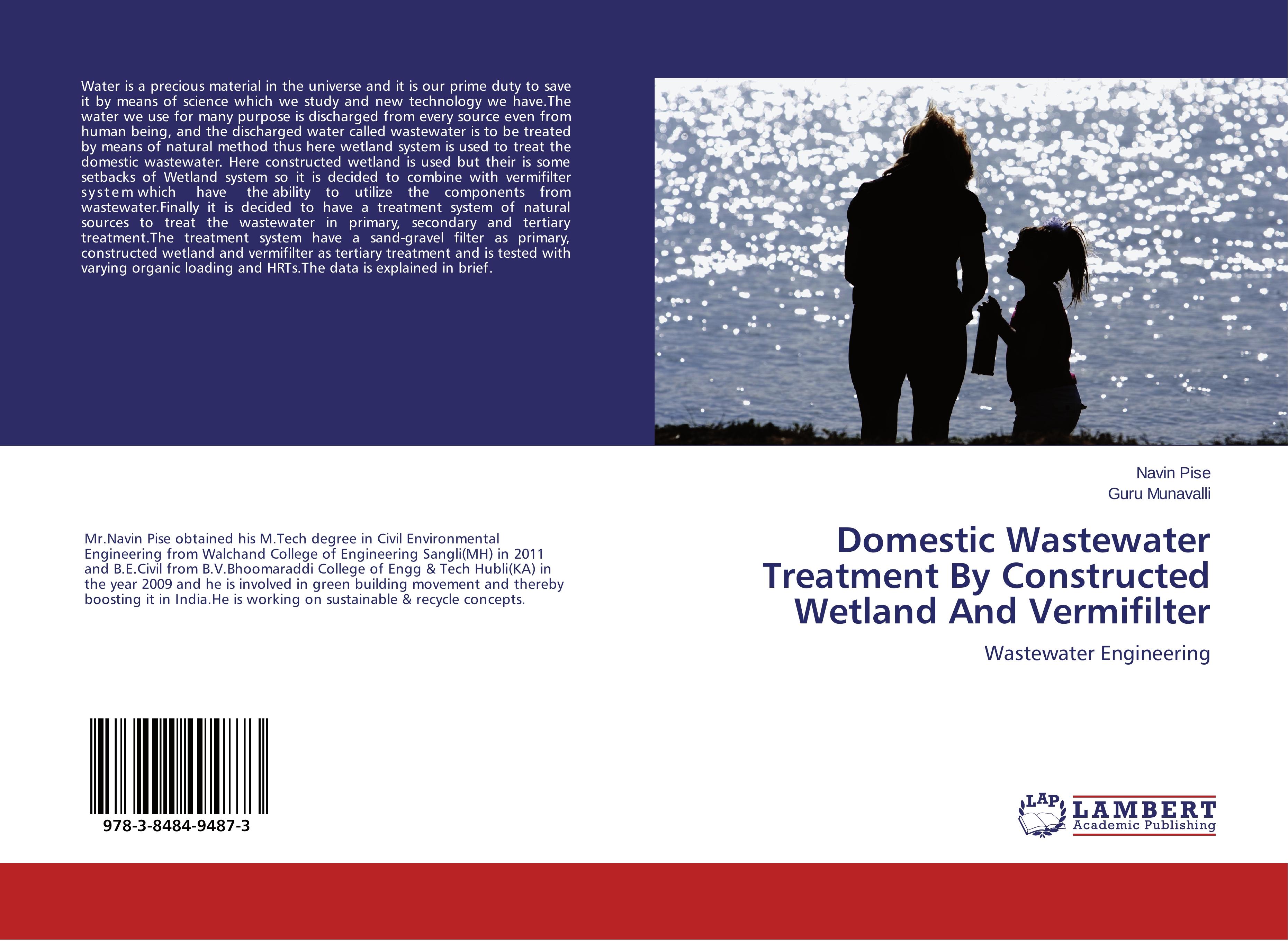 Domestic Wastewater Treatment By Constructed Wetland And Vermifilter - Navin Pise|Guru Munavalli