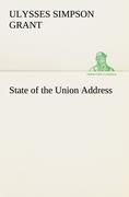 State of the Union Address - Grant, Ulysses S.