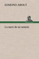 La nariz de un notario - About, Edmond