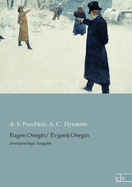 Eugen Onegin/ Evgenij Onegin - Puschkin, Alexander S.