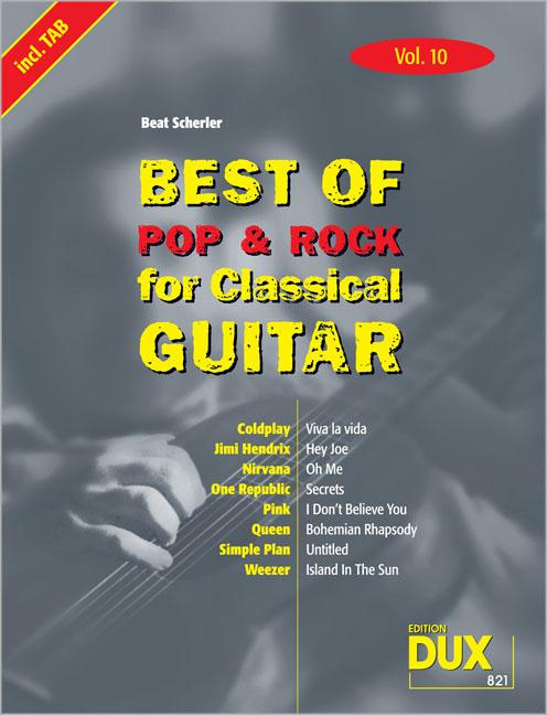 Best of Pop und Rock for Classical Guitar 10 - Scherler, Beat