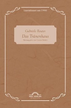 Das TrÃƒÂ¤nenhaus - Reuter, Gabriele
