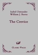 The Crevice - Ostrander, Isabel|Burns, William J.