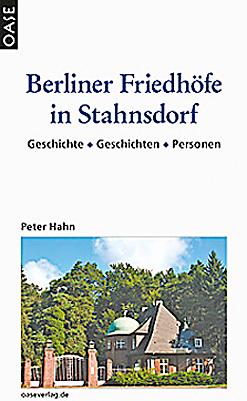 Berliner Friedhoefe in Stahnsdorf - Hahn, Peter