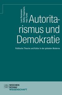 Autoritarismus und Demokratie - Rensmann, Lars|Hagemann, Steffen|Funke, Hajo