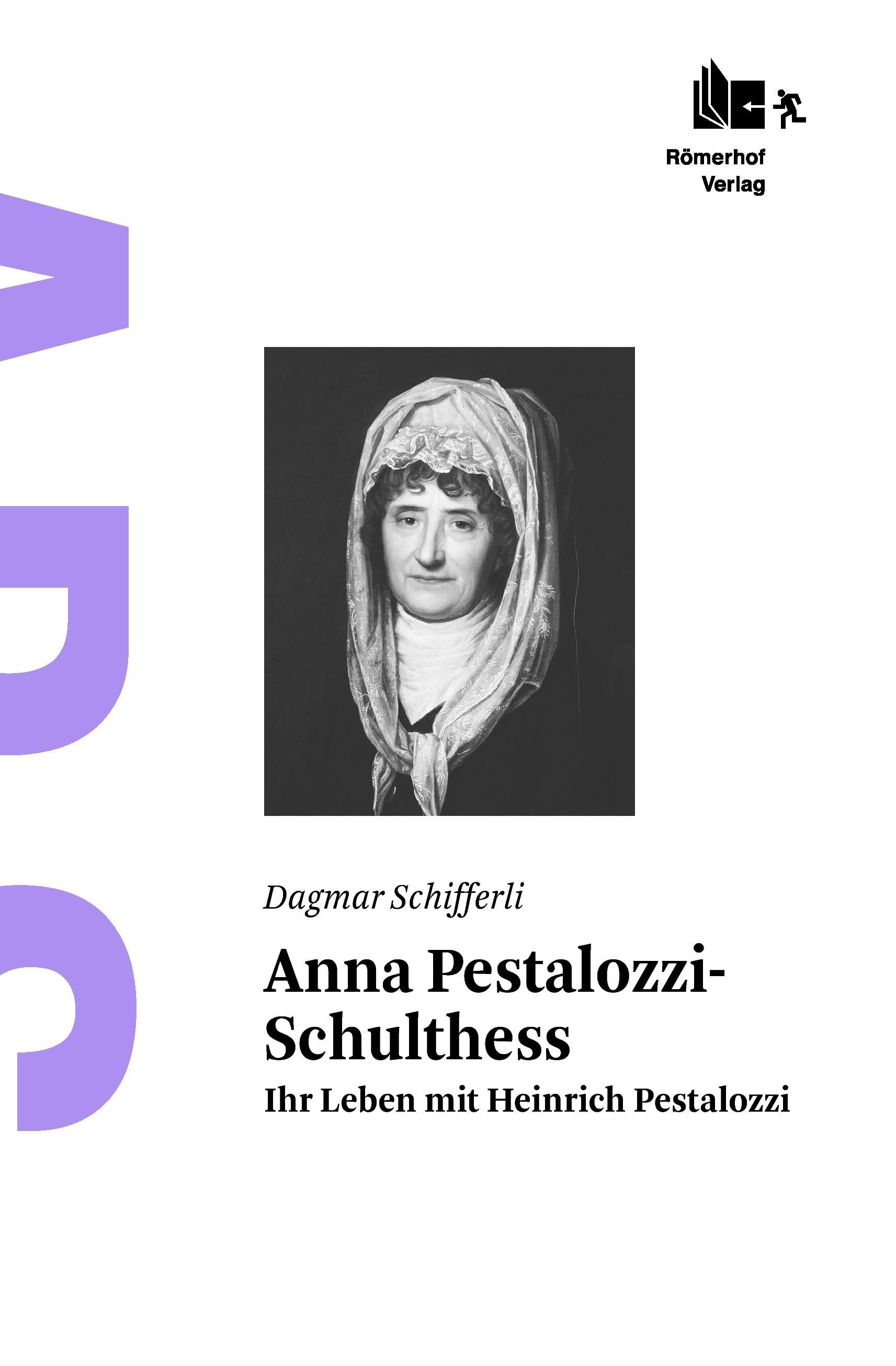 Anna Pestalozzi-Schulthess - Schifferli, Dagmar