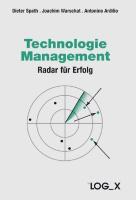 Technologiemanagement - Spath, Dieter|Warschat, Joachim|Ardilio, Antonino