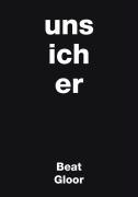 uns ich er - Gloor, Beat