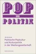 Pop und Politik - Nieland, Jörg Uwe