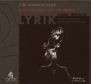 Tiefer Beugen Sich Die Sterne - Lasker-Schüler, Else