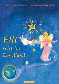 Elli reist ins Engelland - Kanitz, Ursula Sh.|Kleine-Wilke, Marianne