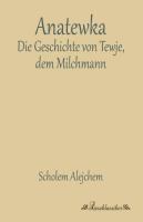 Anatewka - Scholem Alejchem