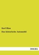 Das historische Automobil - Blau, Karl