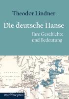 Die deutsche Hanse - Lindner, Theodor