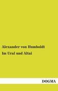 Im Ural und Altai - Humboldt, Alexander von|Cancrin, Georg Graf von