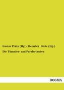 Die Tümmler- und Purzlertauben - Prütz (Hg. ), Gustav|Dietz (Hg. ), Heinrich