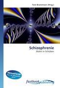 Schizophrenie - Brammson, Toni