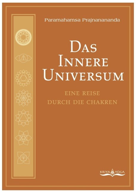 Das Innere Universum - Paramahamsa, Prajnanananda