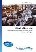 Dioxin-Skandale - Nilok, Paul