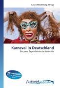 Karneval in Deutschland - Miselmsky, Laura