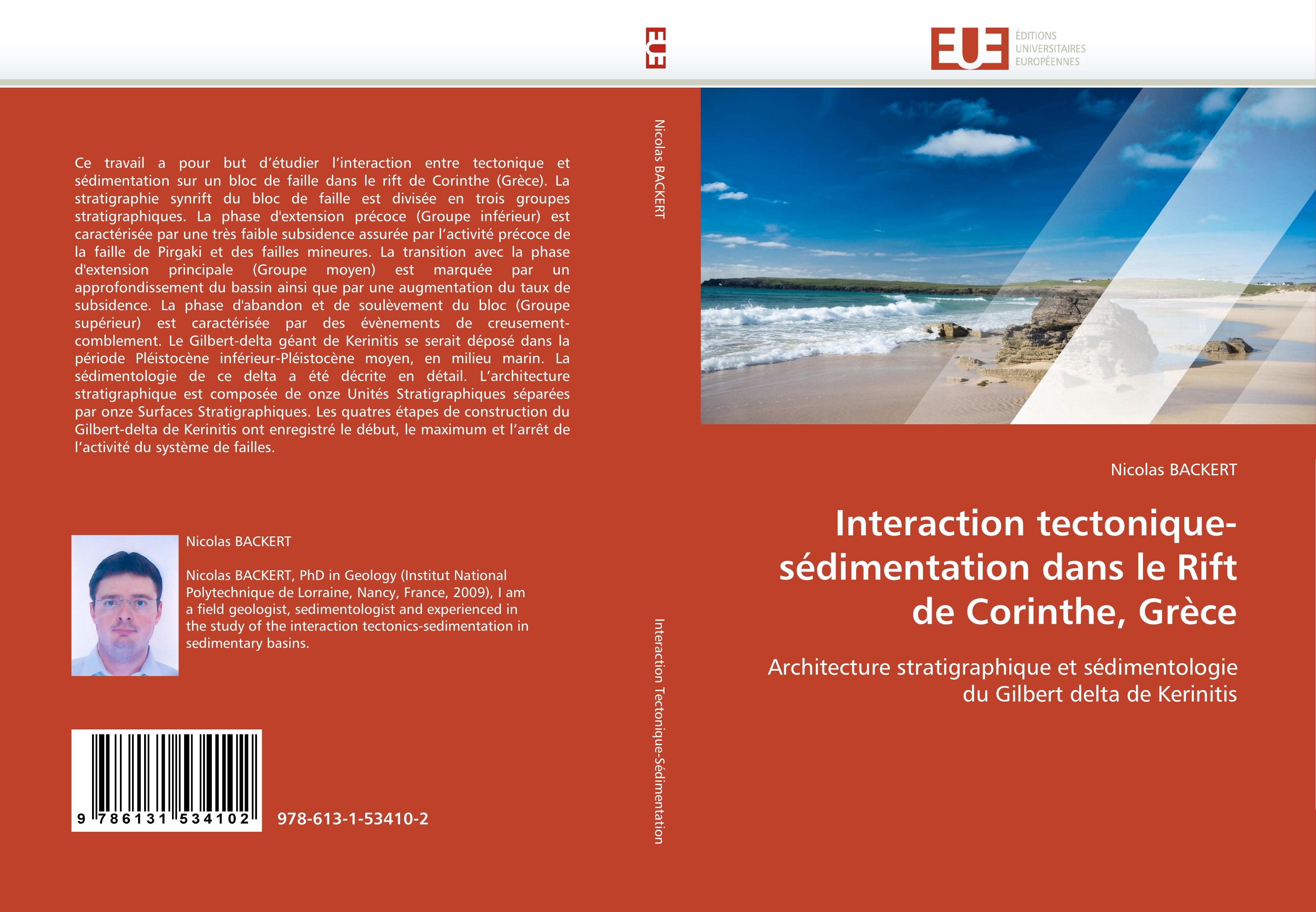 Interaction tectonique-sÃ©dimentation dans le Rift de Corinthe, GrÃ¨ce - Nicolas BACKERT