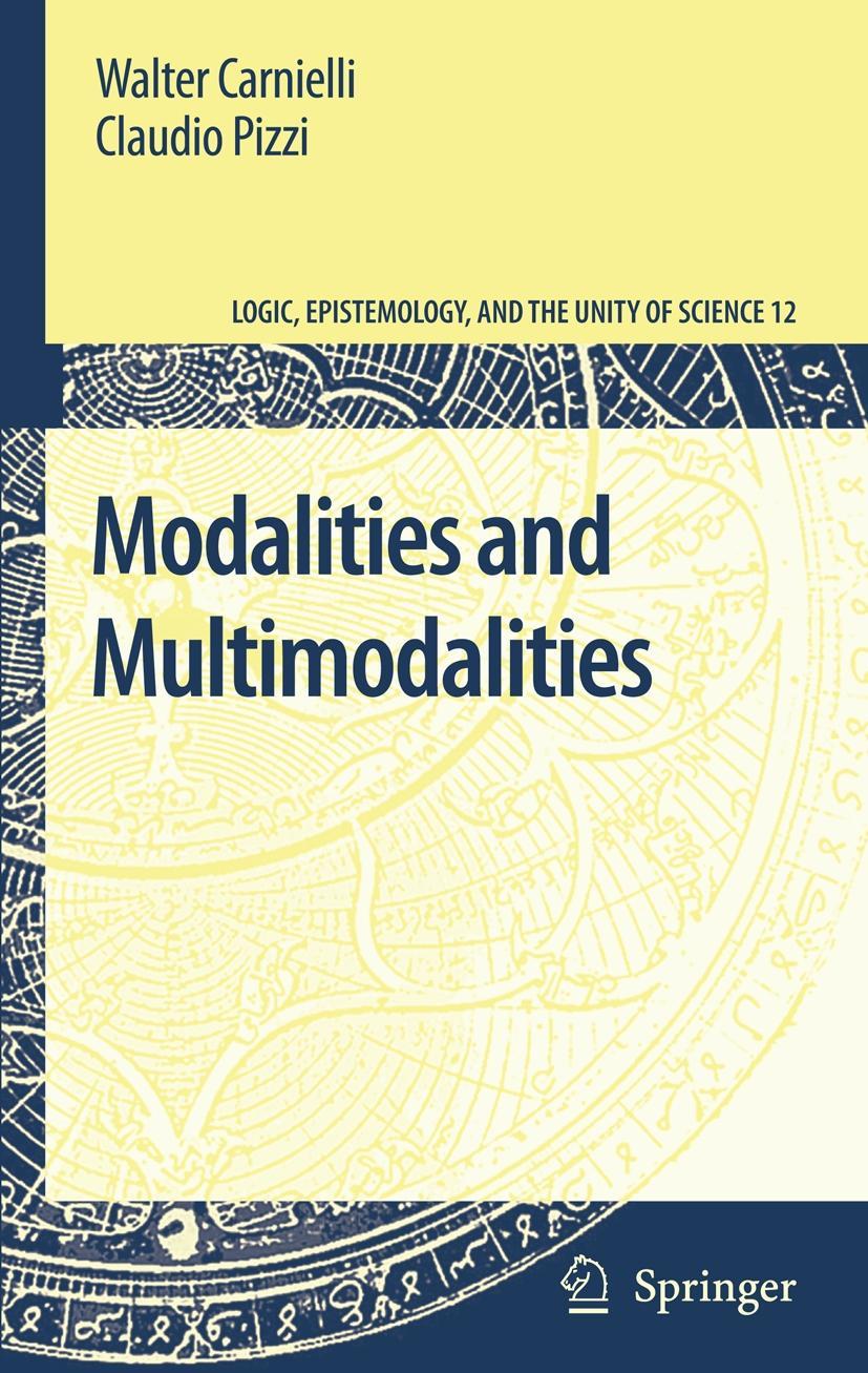 Modalities and Multimodalities - Walter Carnielli|Claudio Pizzi