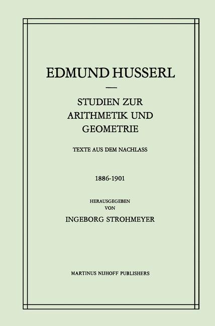 Studien zur Arithmetik und Geometrie - Edmund Husserl|I. Strohmeyer