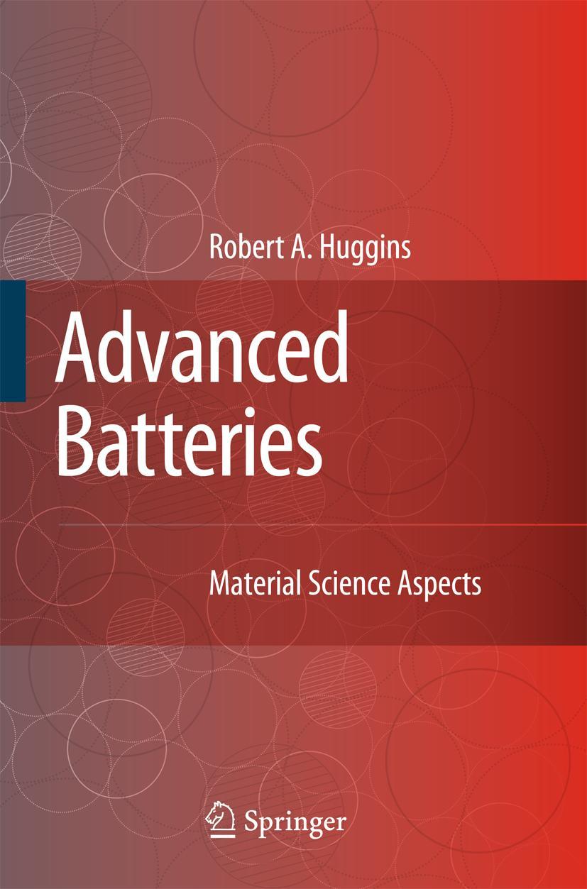 Advanced Batteries - Robert Huggins